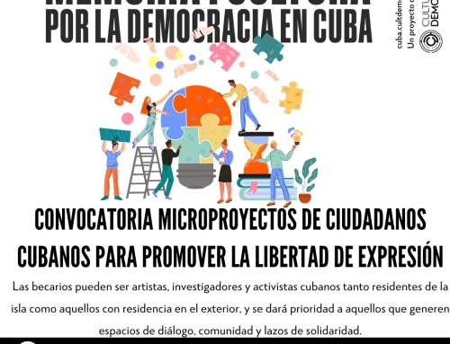 Convocatoria Microproyectos de artistas cubanos para promover la libertad de expresión