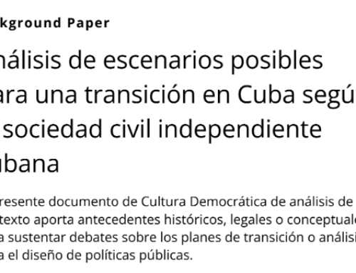 Análisis de escenarios posibles para una transición en Cuba según la sociedad civil independiente cubana